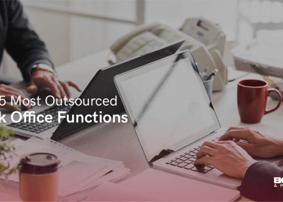 The 5 Most Outsourced Back Office Functions