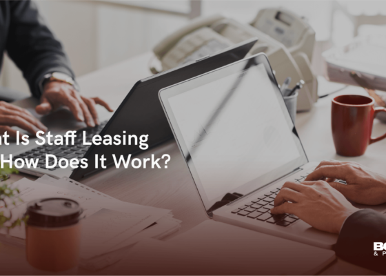 What is staff leasing and how does it work