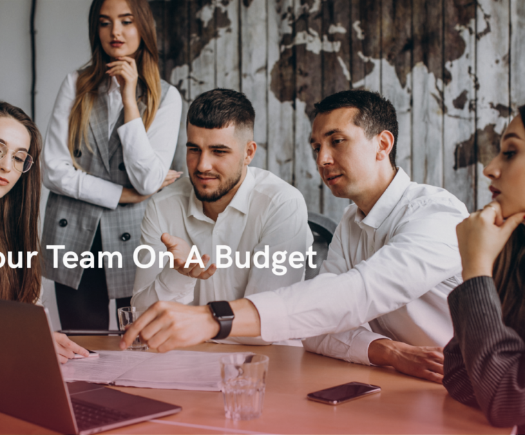 How to Scale Your Team on A Budget